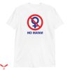 Al Bundy No Ma’am T-Shirt Trendy Funny Vintage Comedy Show