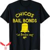 Bad News Bears T-Shirt Chicos Bail Bonds Tee Shirt