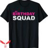 Barbie Birthday T-Shirt Birthday Squad Cool Funny Bday Team
