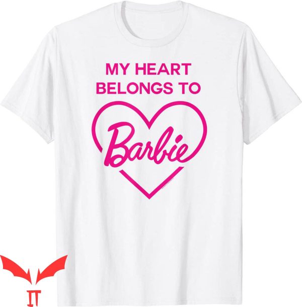 Barbie Birthday T-Shirt My Heart Belong To Barbie Tee