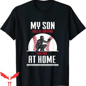 Baseball Catcher T-Shirt Sport Team Coach Trendy Tee