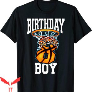 Basketball Birthday T-Shirt