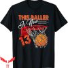 Basketball Birthday T-Shirt Funny 13 Years Old Cool Trendy