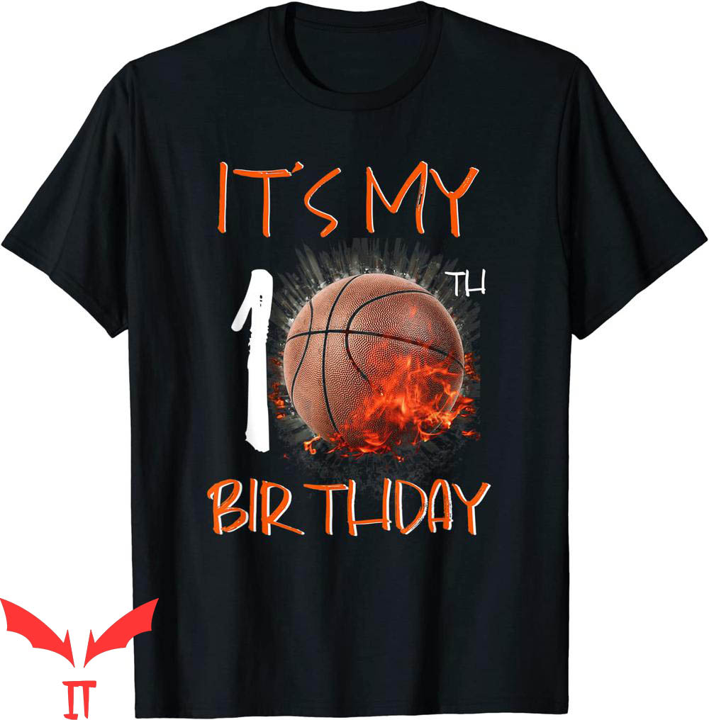 Basketball Birthday T-Shirt It's My 10th Birthday Basketball
