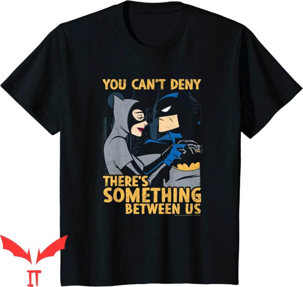 Batman The Animated Series T-Shirt Catwoman Between Us