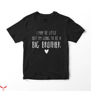 Big Sister Big Brother T-Shirt Baby Announcement Big Bro
