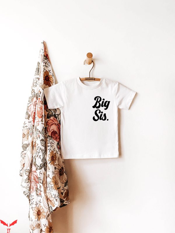 Big Sister Big Brother T-Shirt Big Sis Baby Announcement