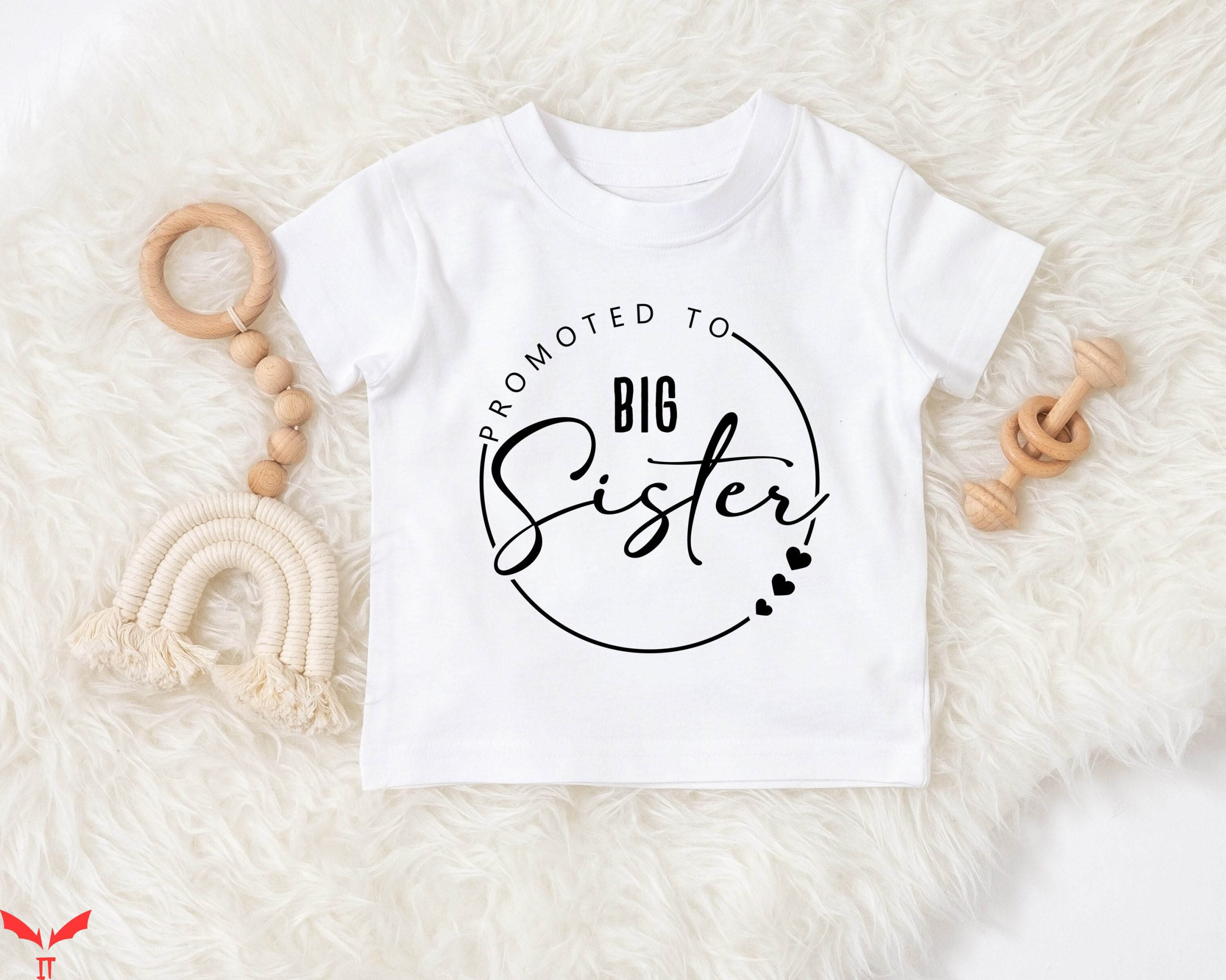 Big Sister Big Brother T-Shirt Promoted To Big Sister Reveal Big Sister Big Brother T-Shirt Promoted To Big Sister Reveal