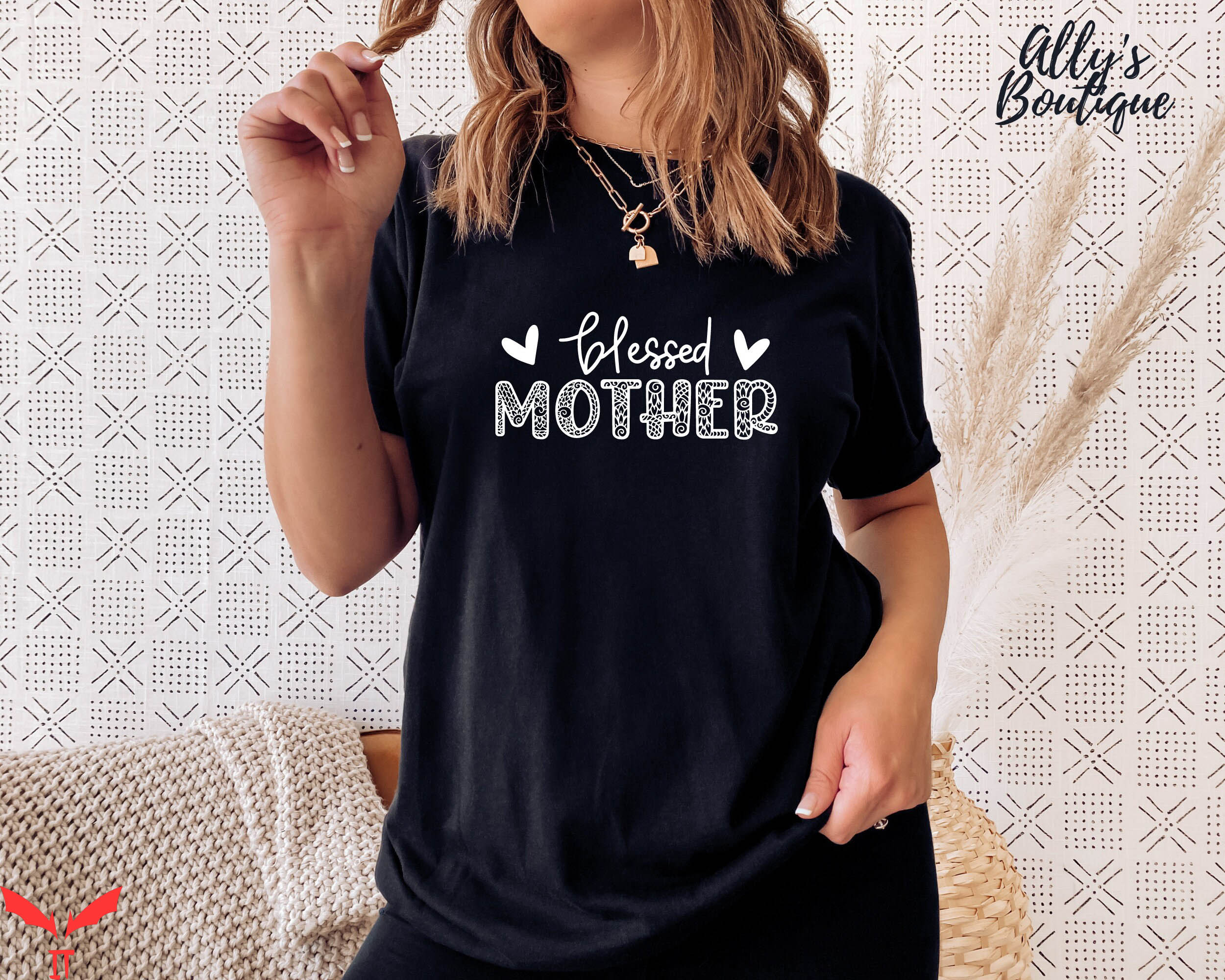 Blessed Mom T-Shirt Blessed Mom Mother's Day Shirt