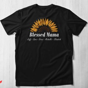 Blessed Mom T-Shirt Mom Sunflower Personalized Shirt