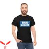 Bud Light T-Shirt Beer Lovers Funny Meme Trendy Tee