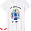 Bud Light T-Shirt Beer Never Broke My Heart Tee Shirt