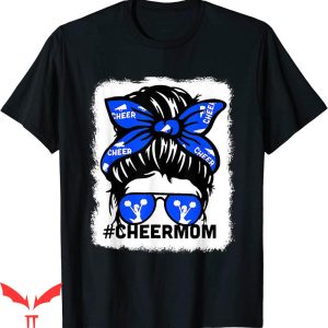 Cheer T-Shirt Bleached Cheer Parent Mom Messy Bun T-Shirt