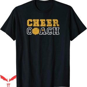 Cheer T-Shirt Cheer Coach Shirt Cheerleading T-Shirt