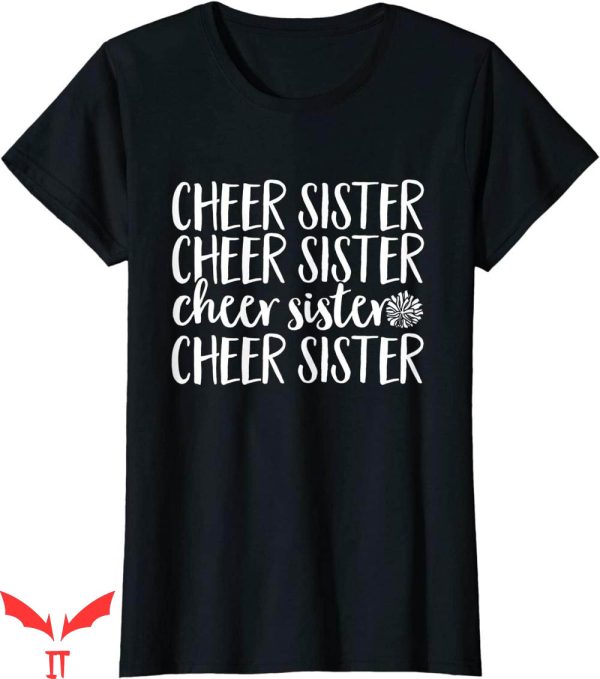 Cheer T-Shirt Cheer Sister Cheerleader T-Shirt