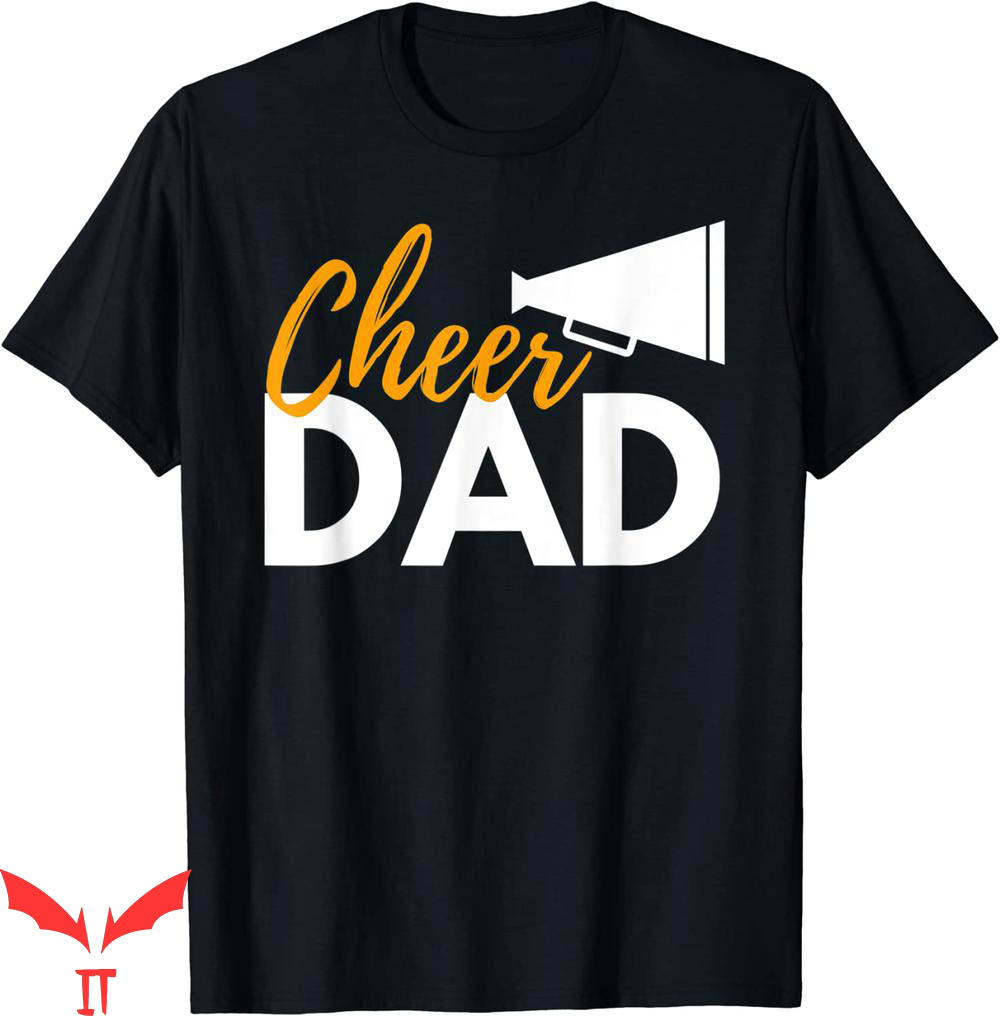 Cheer T-Shirt Cheerleader Dad Cheer Competition T-Shirt Cheer T-Shirt Cheerleader Dad Cheer Competition T-Shirt