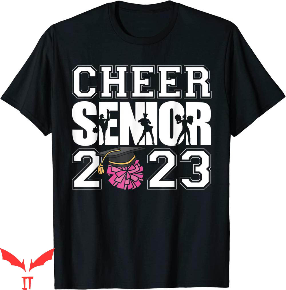 Cheer T-Shirt Cheerleader Senior Class Of 2023 T-Shirt Cheer T-Shirt Cheerleader Senior Class Of 2023 T-Shirt