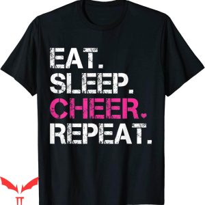 Cheer T-Shirt Eat Sleep Cheer Repeat Cheerleading T Shirt