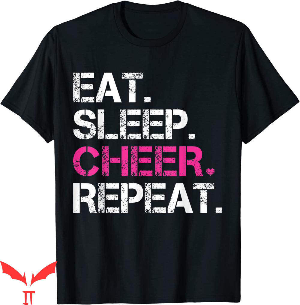 Cheer T-Shirt Eat Sleep Cheer Repeat Cheerleading T Shirt Cheer T-Shirt Eat Sleep Cheer Repeat Cheerleading T Shirt