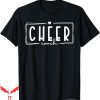Cheer T-Shirt Funny Cheer Coach Cute Cheer Leader