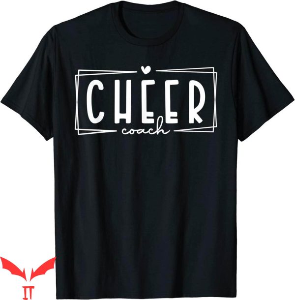 Cheer T-Shirt Funny Cheer Coach Cute Cheer Leader