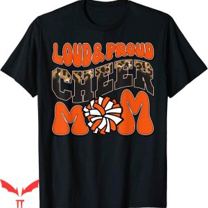 Cheer T-Shirt Loud Proud Cheer Mom Orange Team Leopard