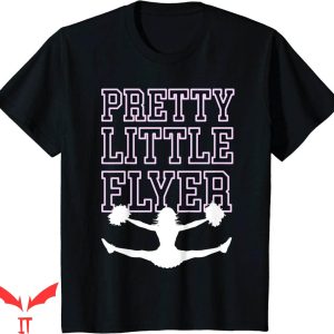 Cheer T-Shirt Pretty Little Flyer Cheerleader T Shirt