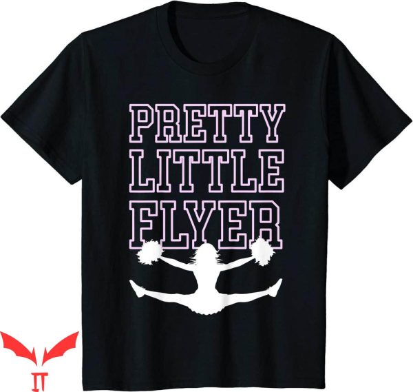 Cheer T-Shirt Pretty Little Flyer Cheerleader T Shirt