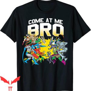 Come At Me Bro T-Shirt DC Comics Trendy Funny Meme Tee