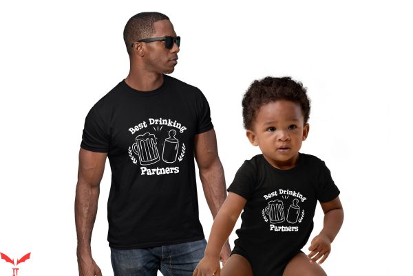 Dad And Me T-Shirt Best Drinking Partners Funny Dad And Son