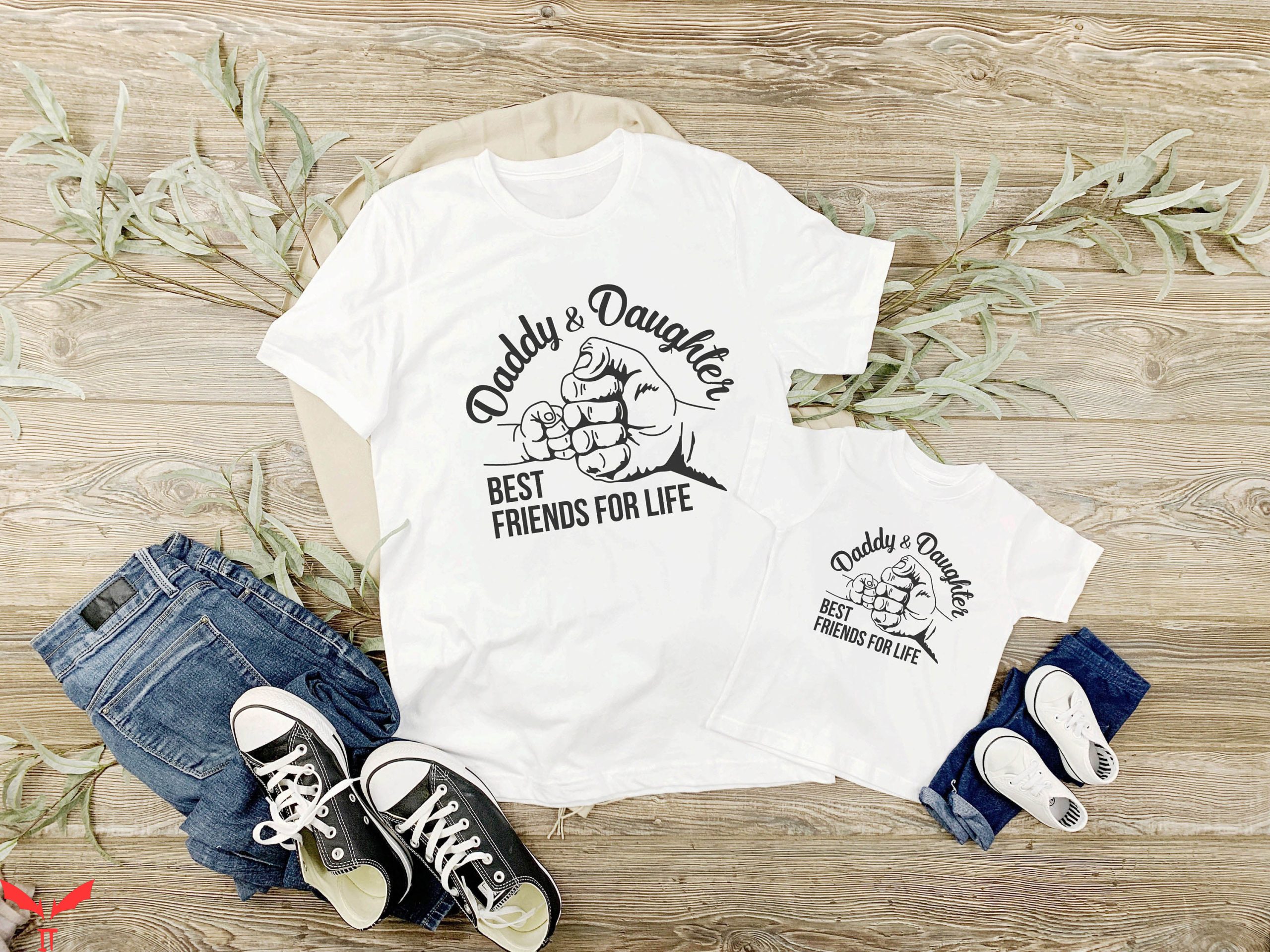 Dad And Me T-Shirt Daddy And Daughter Best Friends For Life Dad And Me T-Shirt Daddy And Daughter Best Friends For Life