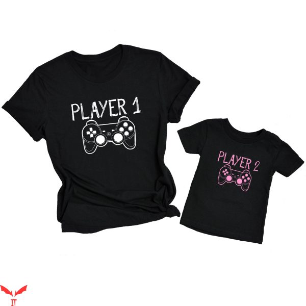 Dad And Me T-Shirt Gaming Player 1 Player 2 Father Daughter