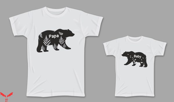 Dad And Me T-Shirt Papa Bear Baby Bear Father’s Day Tee
