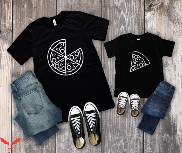 Dad And Me T-Shirt Pizza Dad Son Funny Family Matching