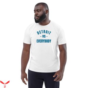 Detroit Lines T-Shirt Detroit -Vs- Everybody Trendy Tee