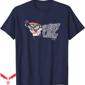 Dexter Laboratory T-Shirt Dexter Laboratory Get Out T-Shirt