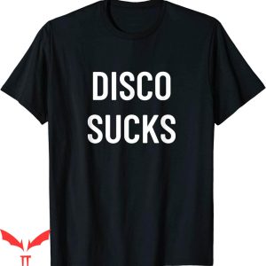 Disco Sucks T-Shirt