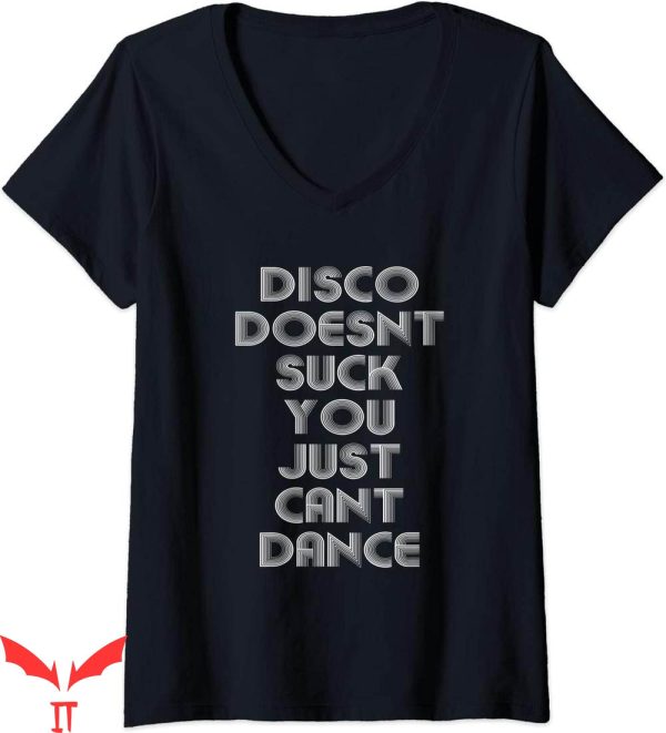 Disco Sucks T-Shirt Disco Doesn’t Suck Retro Dancing T-Shirt