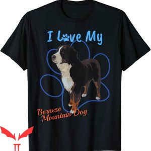 Dog Lover T-Shirt I Love My Bernese Mountain Dog Paw Print