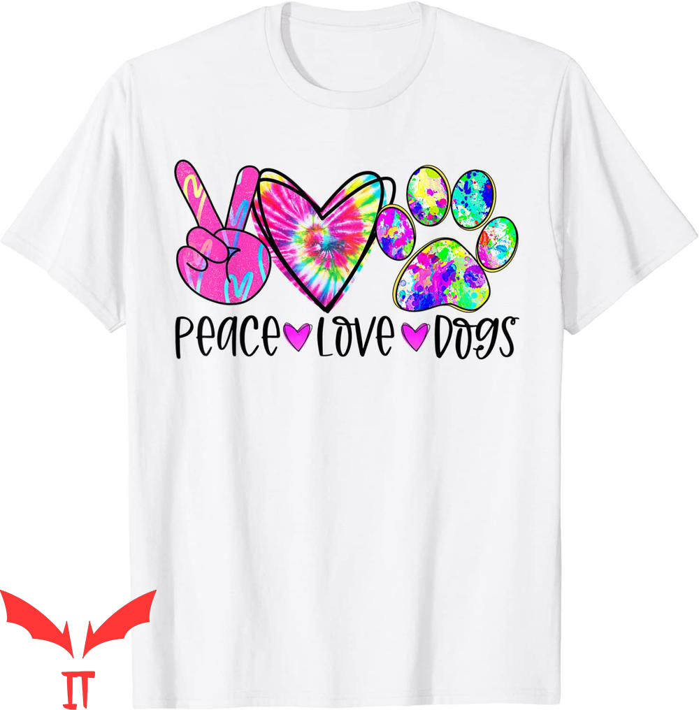 Dog Lover T-Shirt Peace Love Dogs Tie Dye Rescue Puppy