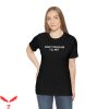 Don’t Touch Me T-Shirt Don’t Touch Me I’ll Nut