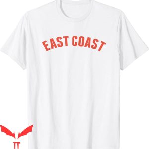 East Coast T Shirt Eastern Seaboard Trendy Funny Tee