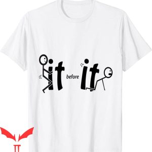 F It T-Shirt Fck It Before It Fcks You Funny Meme Tee