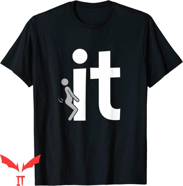 F It T-Shirt Funny Rude Sarcastic Inappropriate Tee