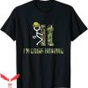 F It T-Shirt Im Hunting Trendy Funny Meme Cool Design Tee