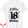 Frozen For Birthday T-Shirt Fearless On My 18th Birthday