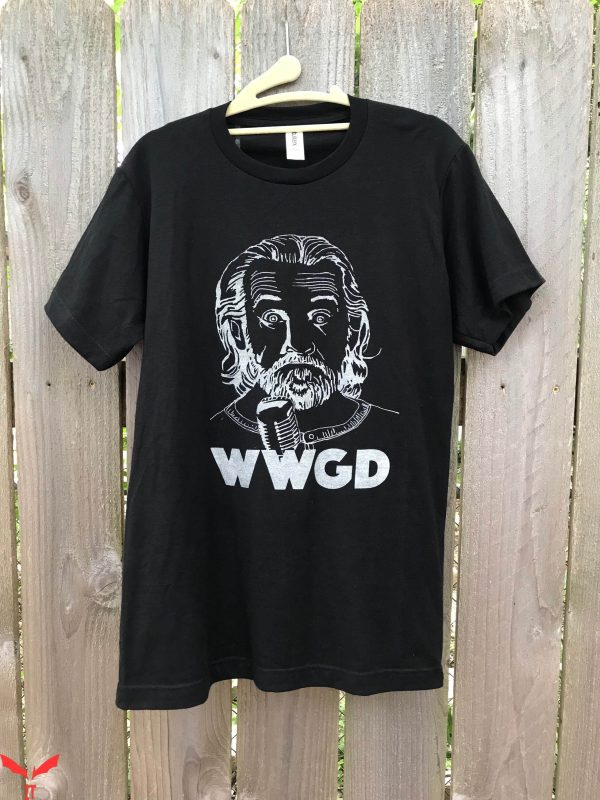 George Carlin T-Shirt What Would George Do Funny Pandemic
