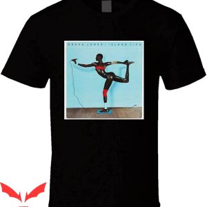 Grace Jones T-Shirt Island Life Famous Model Trendy