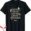 Harry Potter Birthday T-Shirt Waiting For My Letter From