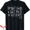 Hot Mess T-Shirt Funny For Busy Stressed Mothers Moms